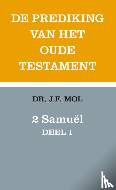 Mol, Jurrien - 2 Samuël deel 1