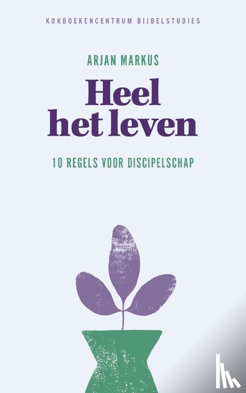 Markus, Arjan - Heel het leven
