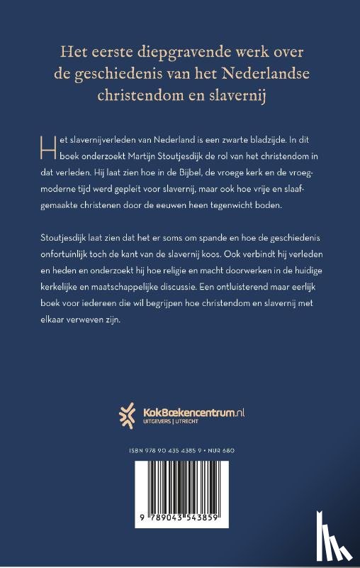 Stoutjesdijk, Martijn - Gods slaafgemaakten