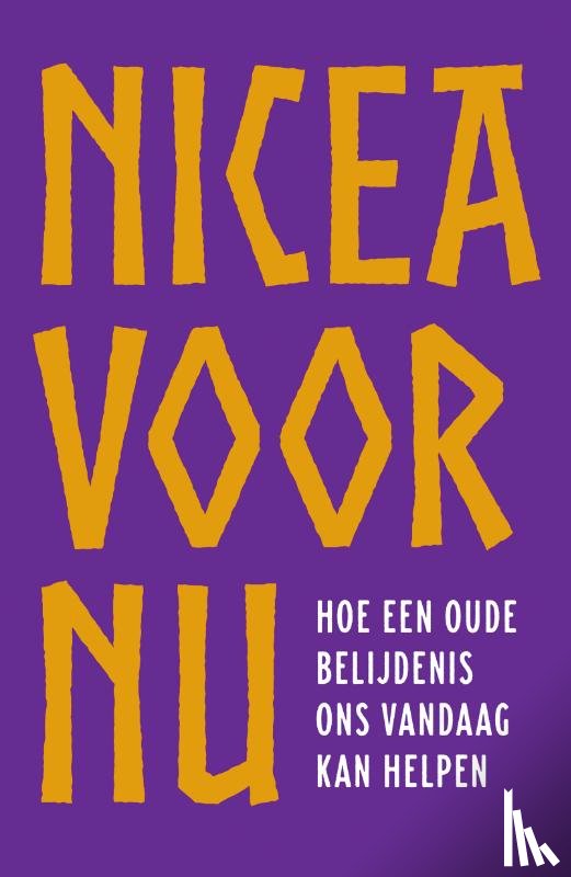 Smeets, Arnold, Westers, Margriet, Huisman, Jelle - Nicea voor nu