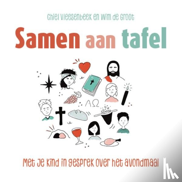 Vleesenbeek, Chiel, Groot, Wim de - Samen aan tafel