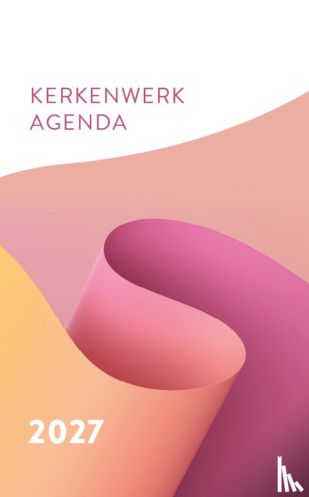  - Kerkenwerkagenda 2027