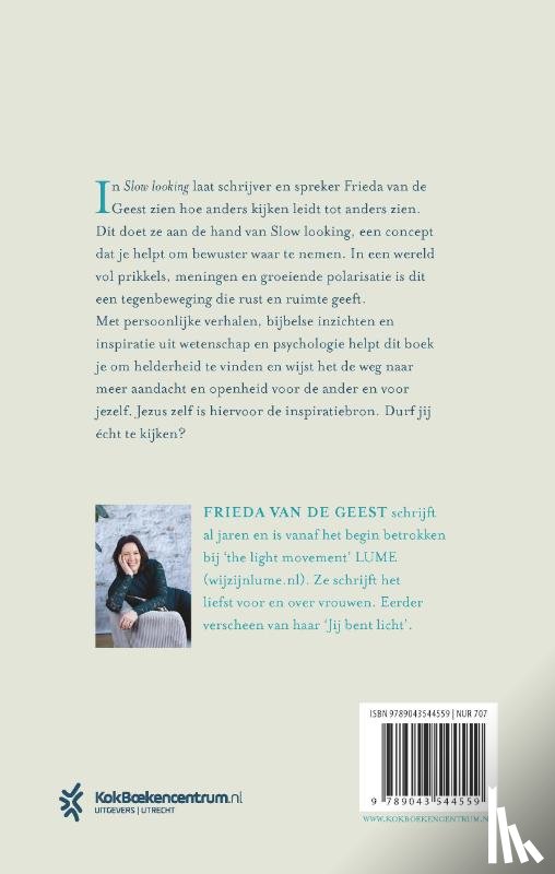 Geest, Frieda van de - Slow looking
