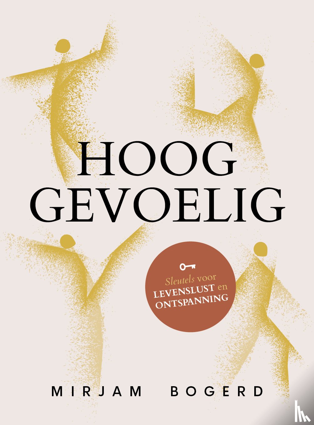 Bogerd, Mirjam - Hooggevoelig