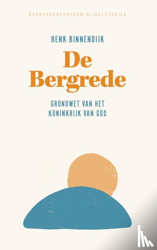 Binnendijk, Henk - De bergrede