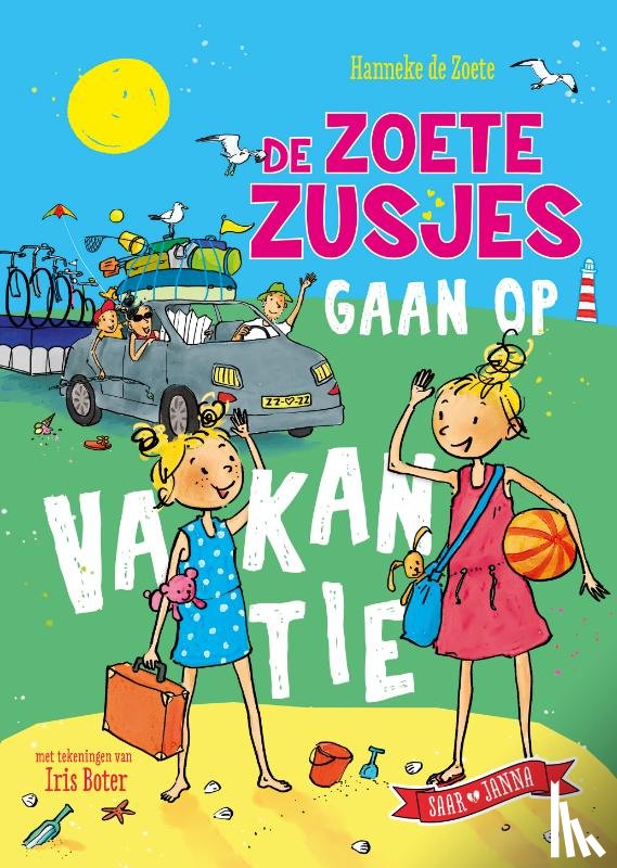 Zoete, Hanneke de - De Zoete Zusjes gaan op vakantie