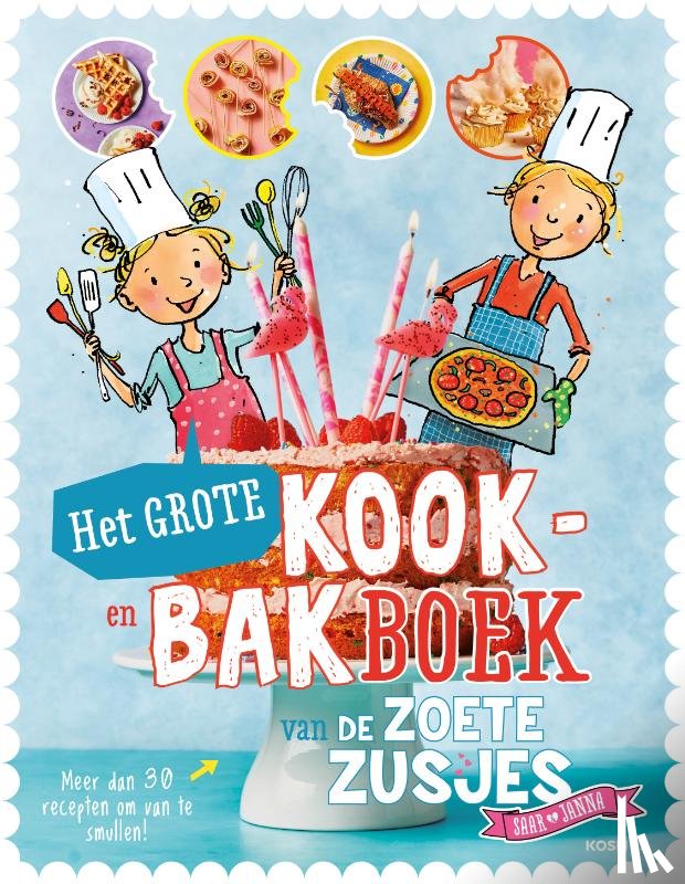 Zoete, Hanneke de - Het grote kook- en bakboek van de Zoete Zusjes