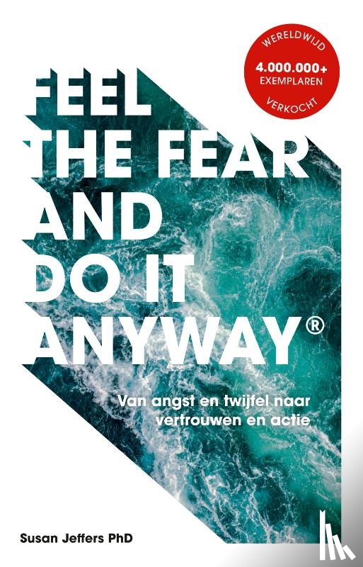 Jeffers, Susan - Feel The Fear And Do It Anyway