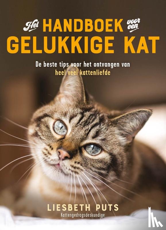 Puts, Liesbeth - Het handboek voor een gelukkige kat
