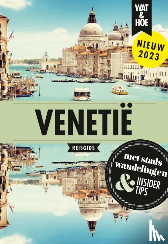 Wat & Hoe reisgids - Venetië