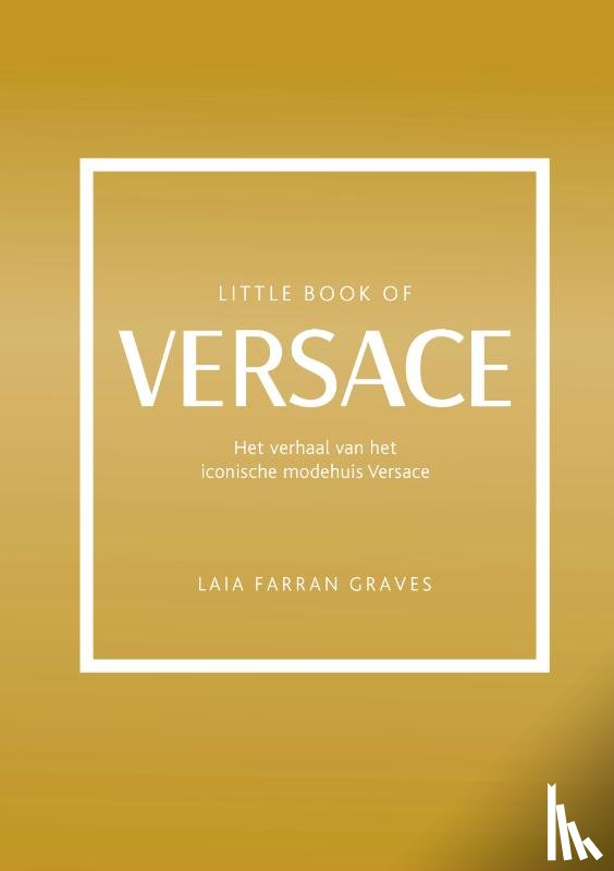Farran Graves, Laia - Little Book of Versace