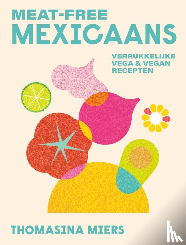 Miers, Thomasina - Meat-Free Mexicaans