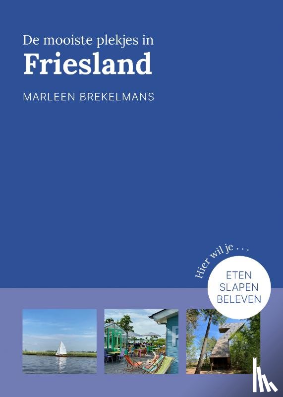 Brekelmans, Marleen - De mooiste plekjes in Friesland