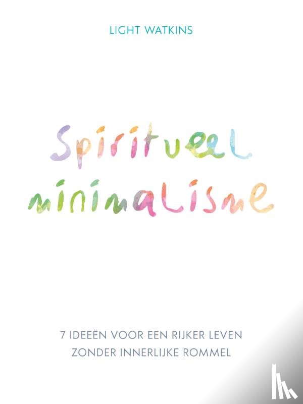Watkins, Light - Spiritueel minimalisme