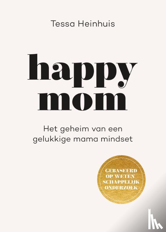 Heinhuis, Tessa - Happy Mom