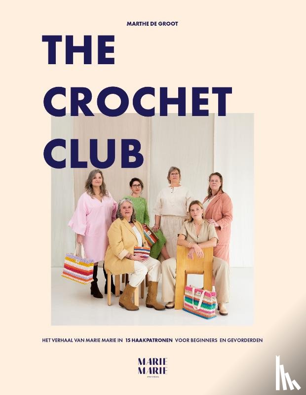 Groot, Marthe de - The Crochet Club