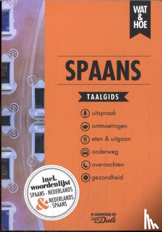 Wat & Hoe taalgids - Spaans