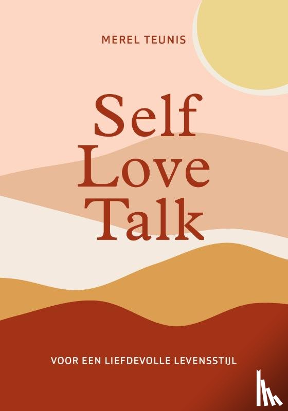 Teunis, Merel - Self Love Talk