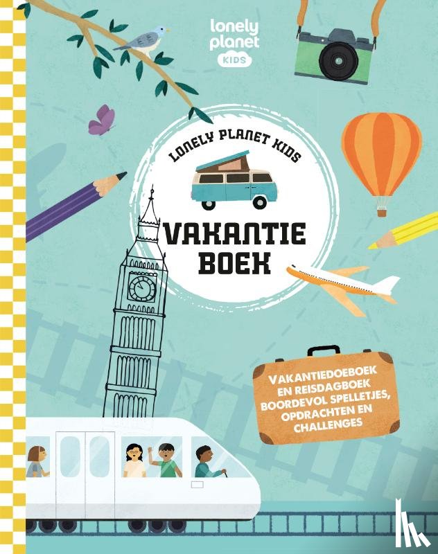 Lonely Planet - Lonely Planet Kids Vakantieboek