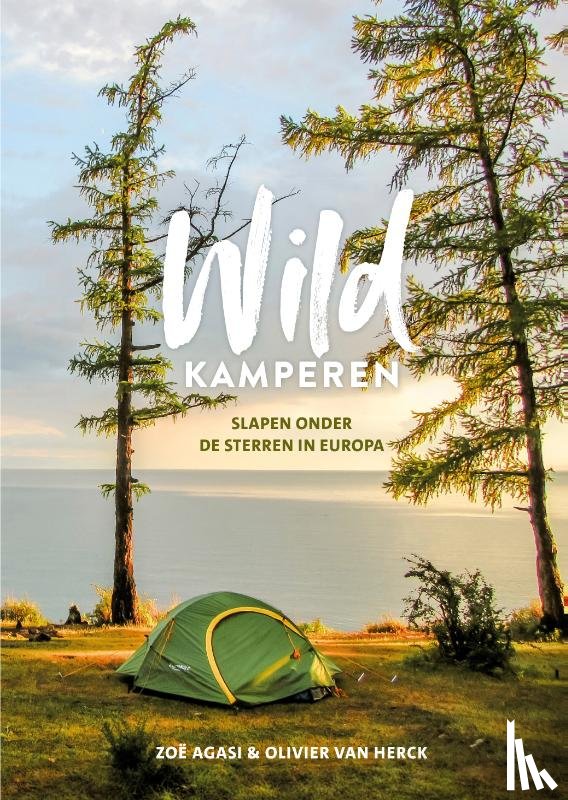 Agasi, Zoë, Herck, Olivier van - Wildkamperen