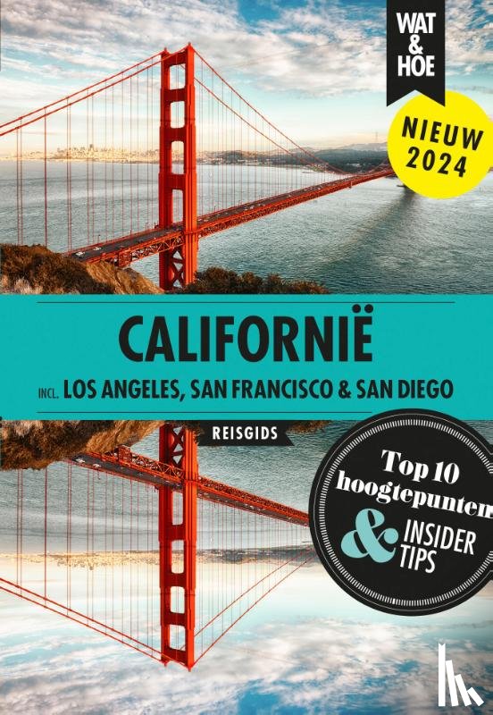 Wat & Hoe reisgids - Californië