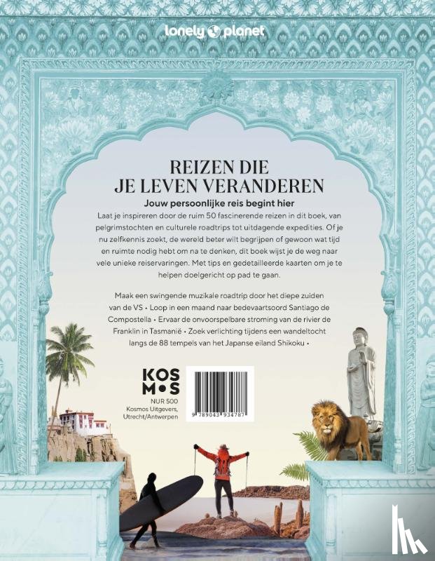 Lonely Planet - Reizen die je leven veranderen
