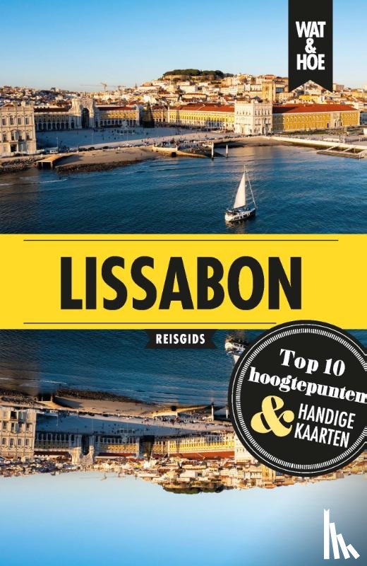 Wat & Hoe reisgids - Lissabon