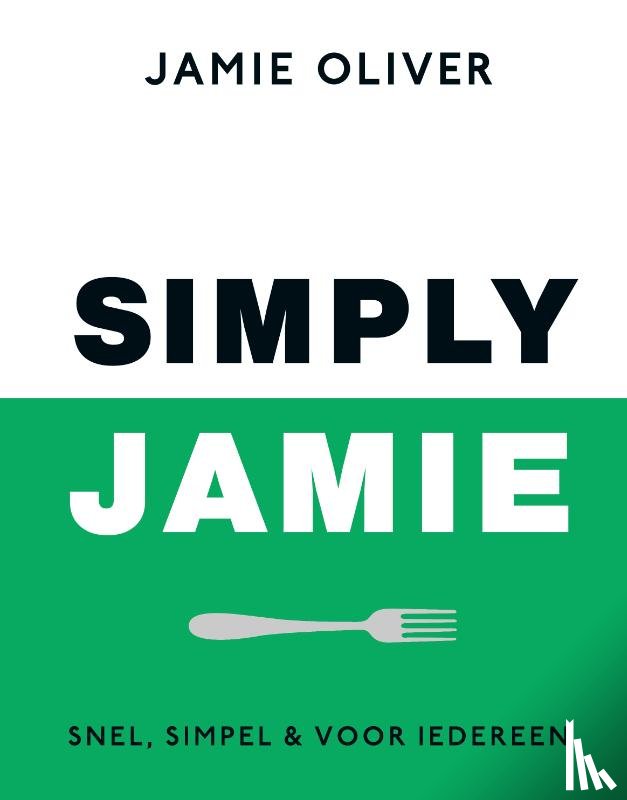 Oliver, Jamie - Simply Jamie