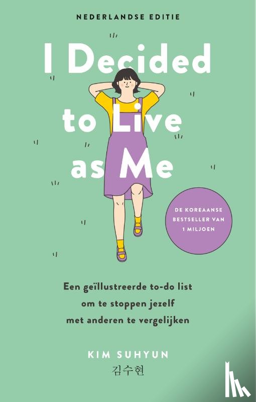 Suhyun, Kim - I Decided to Live as Me - Nederlandse editie