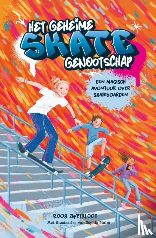 Zwetsloot, Roos - Het geheime skategenootschap