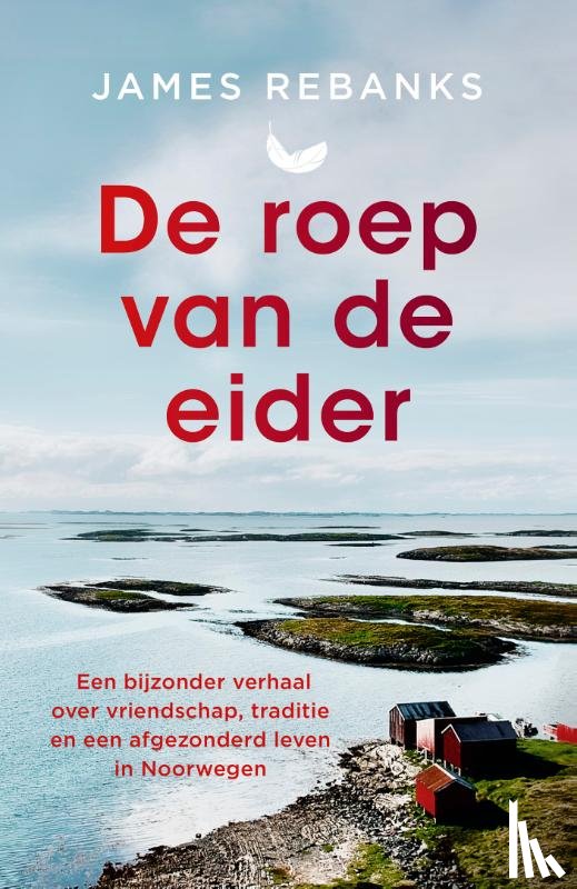 Rebanks, James - De roep van de eider