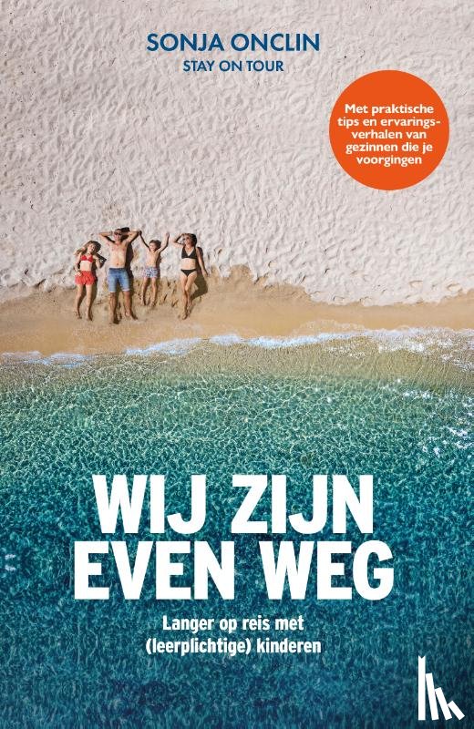 Onclin, Sonja - Wij zijn even weg
