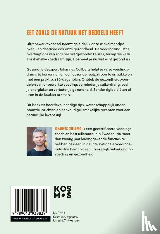 Cullberg, Johannes - Gezonder in 30 dagen door onbewerkt voedsel