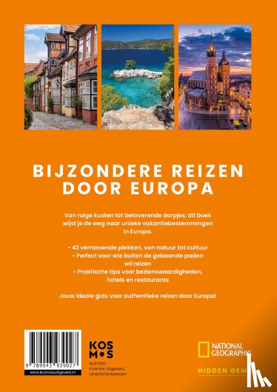 National Geographic - Europe Escapes - 42 verrassende bestemmingen in Europa