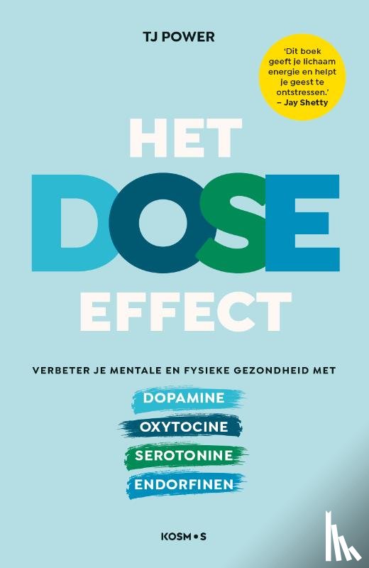 Power, TJ - Het DOSE effect