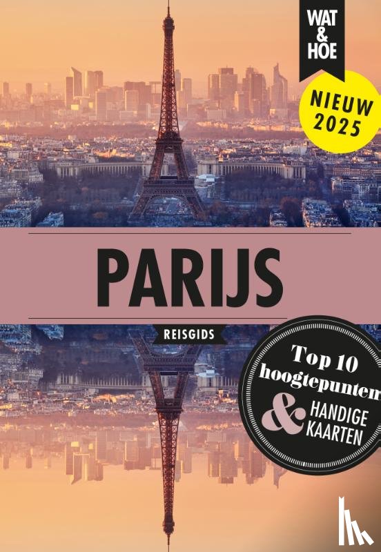 Wat & Hoe reisgids - Parijs