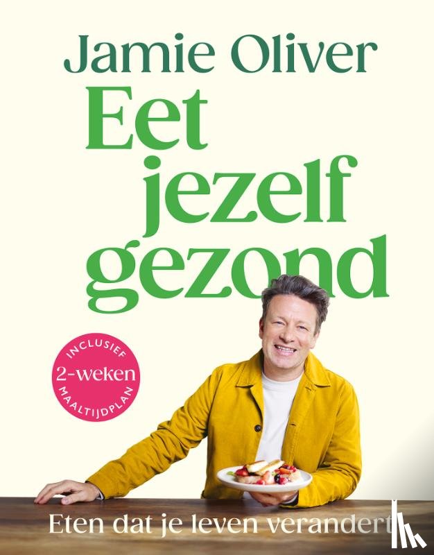Oliver, Jamie - Eet jezelf gezond