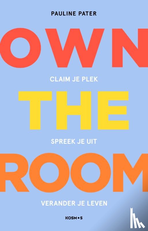 Pater, Pauline - Own the Room