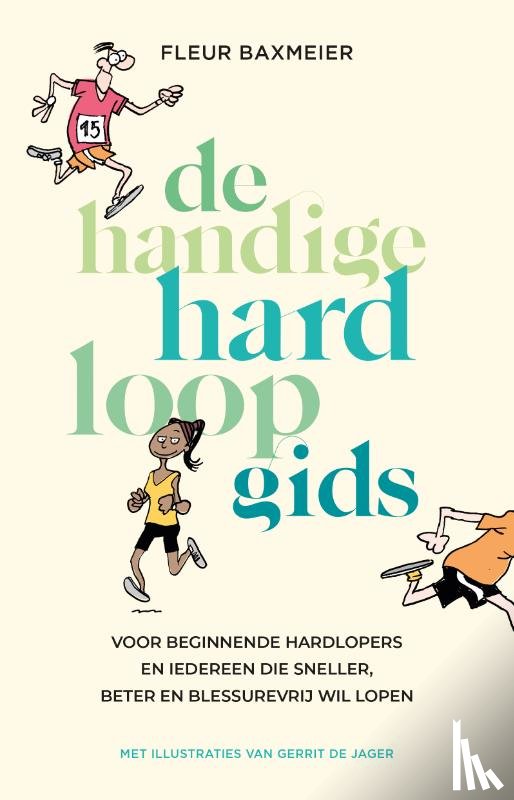 Baxmeier, Fleur - De handige hardloopgids