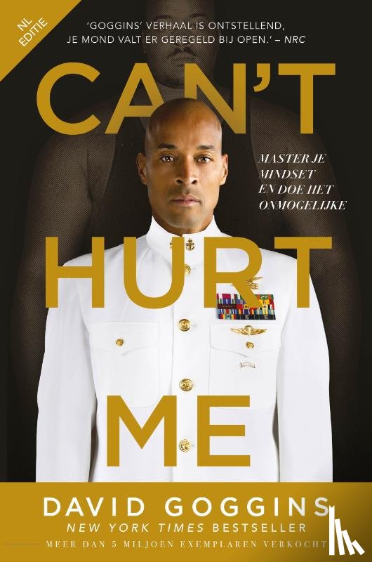 Goggins, David - Can't Hurt Me - Nederlandse editie