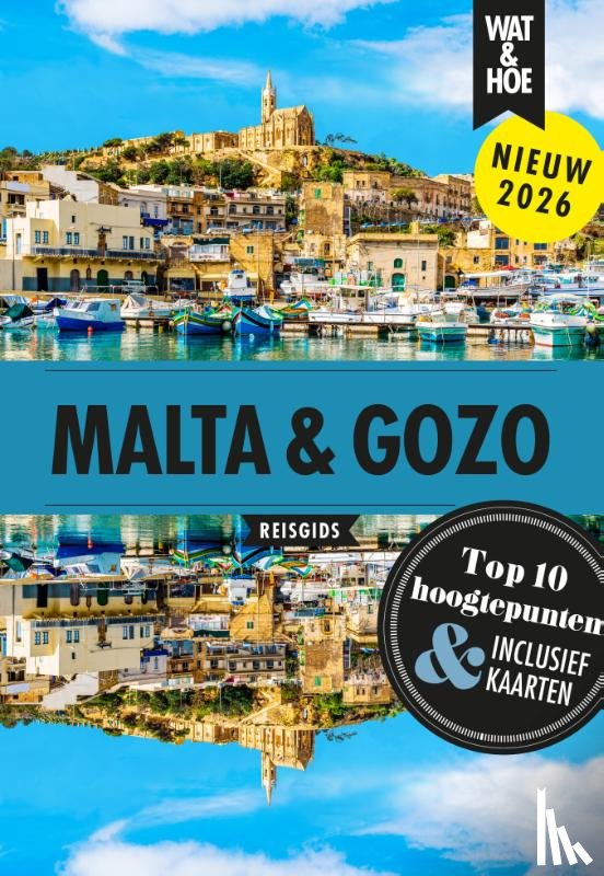 Wat & Hoe reisgids - Malta en Gozo