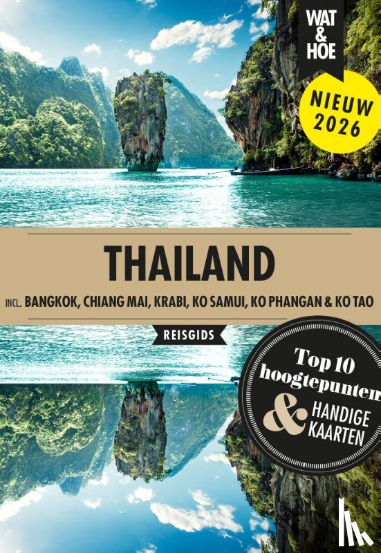 Wat & Hoe reisgids - Thailand