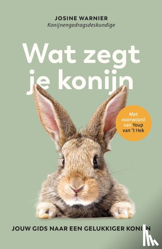 Warnier, Josine - Wat zegt je konijn