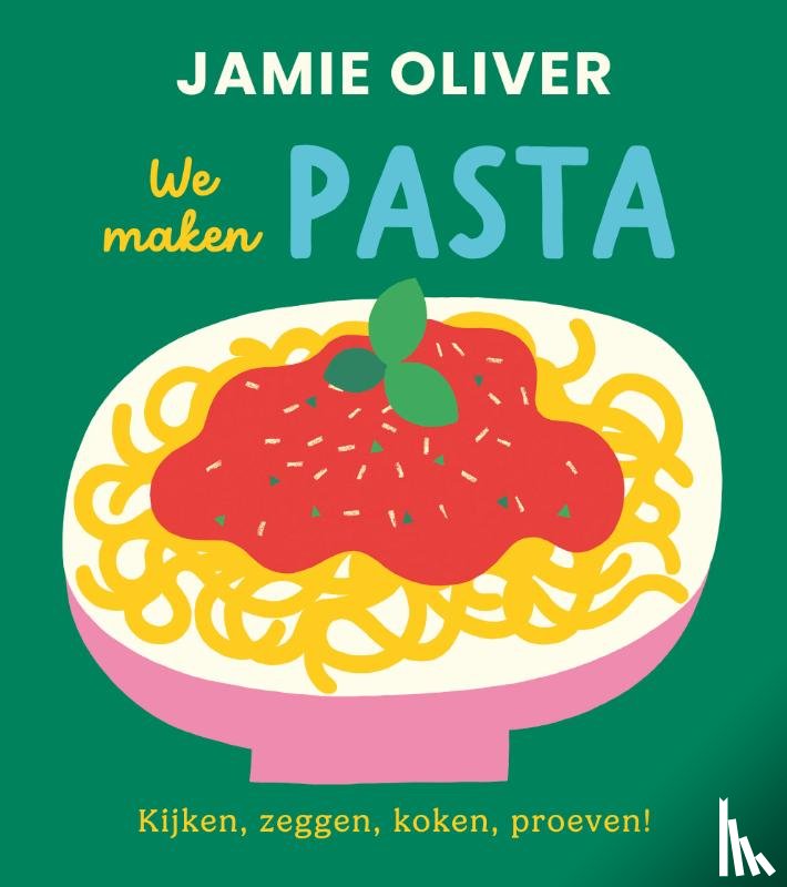 Oliver, Jamie - We maken pasta