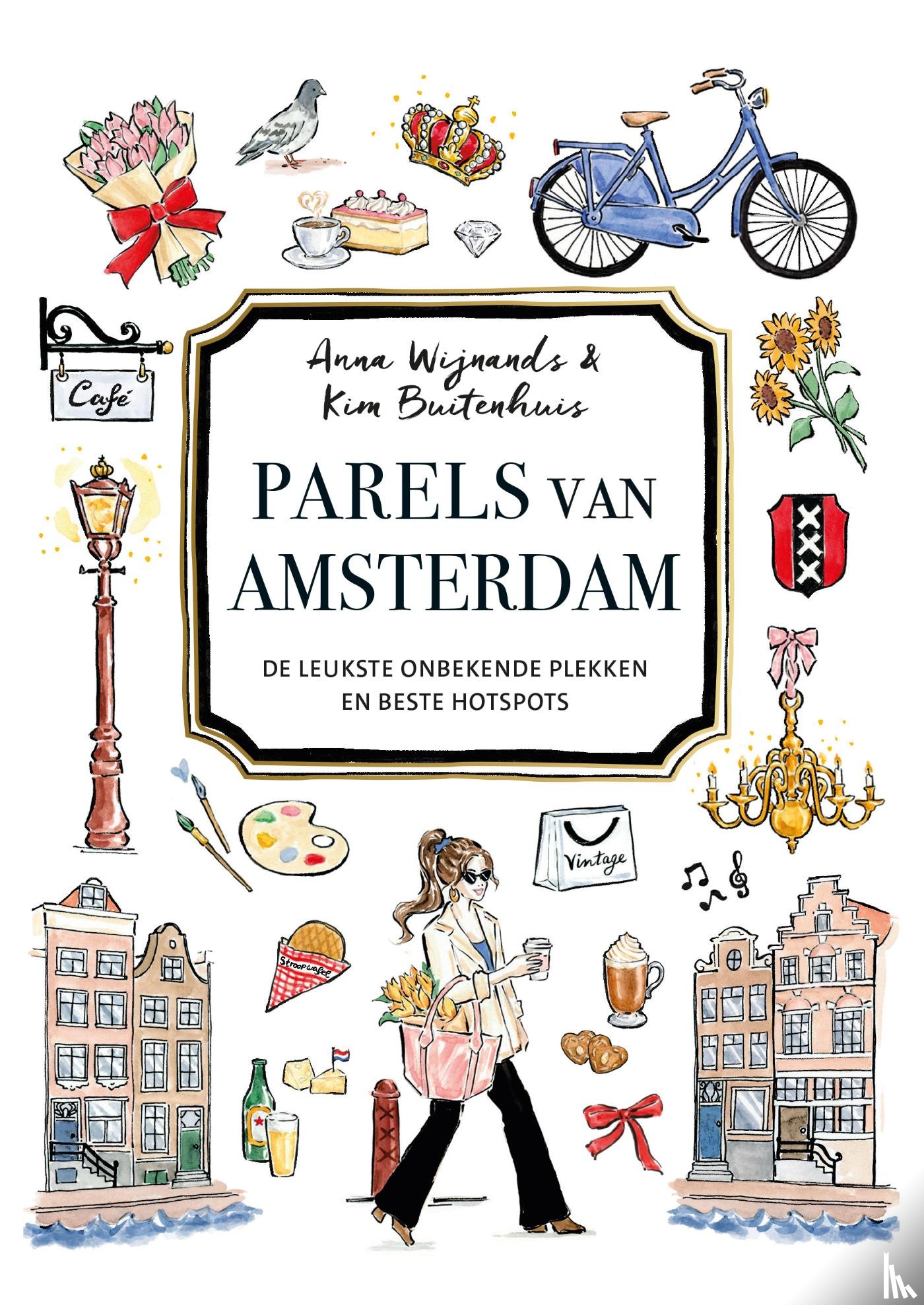 Wijnands, Anna, Buitenhuis, Kim - Parels van Amsterdam
