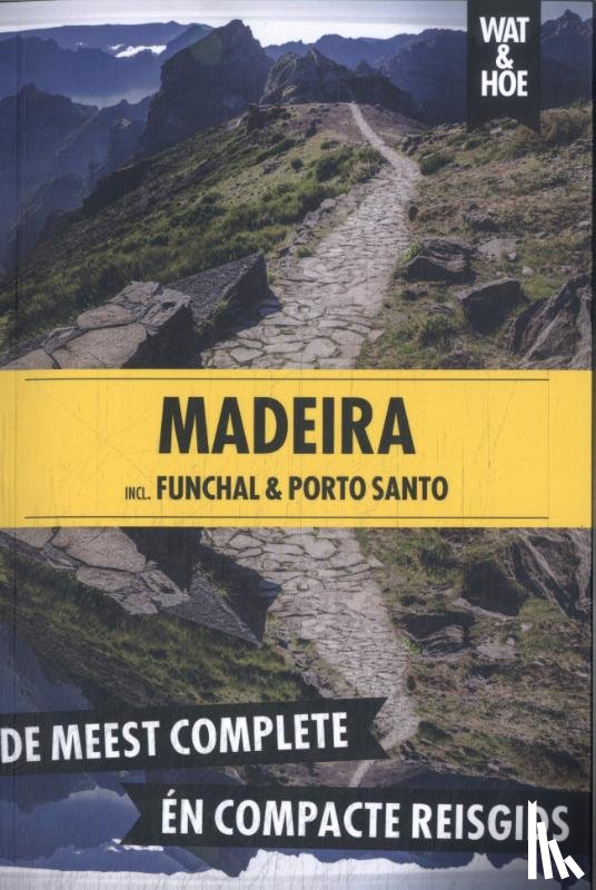 Wat & Hoe reisgids - Madeira