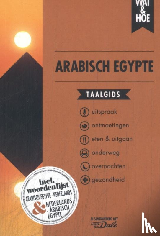 Wat & Hoe taalgids - Arabisch Egypte