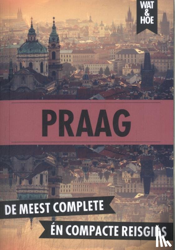 Wat & Hoe reisgids - Praag