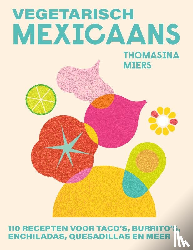 Miers, Thomasina - Vegetarisch Mexicaans