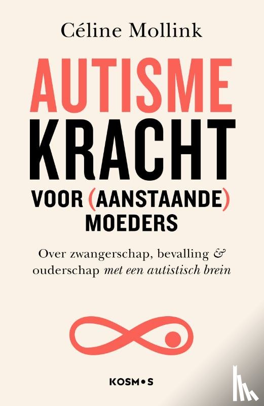 Mollink, Céline - Autismekracht voor (aanstaande) moeders